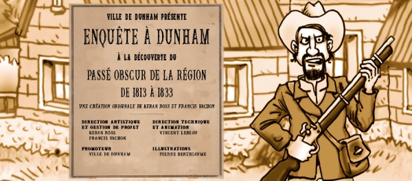 Enquête à Dunham - Sur les traces des contrebandiers